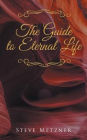 The Guide to Eternal Life