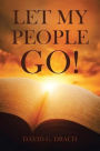Let My People Go!