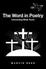 The Word in Poetry: Interesting Bible Facts