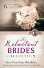 The Reluctant Brides Collection