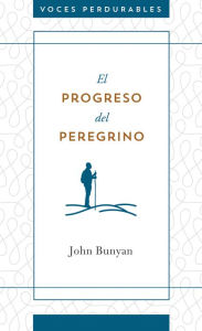 Title: El Progreso del Peregrino, Author: John Bunyan