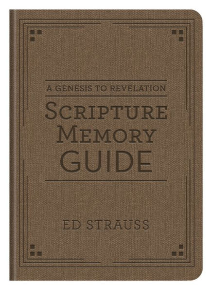 A Genesis to Revelation Scripture Memory Guide