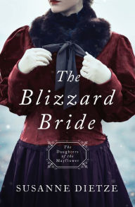 French ebooks download The Blizzard Bride: DAUGHTERS OF THE MAYFLOWER #11 9781643522951 by Susanne Dietze