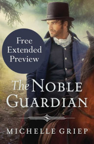 The Noble Guardian (FREE PREVIEW)