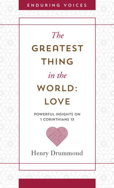 The Greatest Thing in the World - Henry Drummond - Compra Livros ou ebook  na