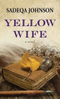 Yellow Wife