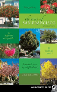 Title: The Trees of San Francisco, Author: Michael Sullivan
