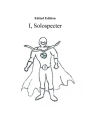 I, Solospecter: Edited Edition