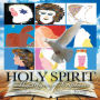 Holy Spirit: Mystifying Scriptures Volume 2