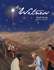 Title: My Witness, Author: Mark L Hardy