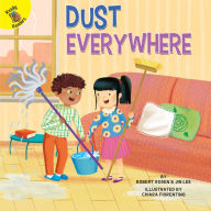 Title: Dust Everywhere, Author: Robert Rosen
