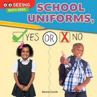 Title: School Uniforms, Yes or No, Author: Carole