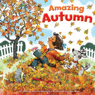 Title: Amazing Autumn, Author: Jennifer Marino Walters