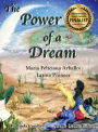 The Power of a Dream Maria Feliciana Arballo: Latina Pioneer