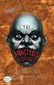 Title: The Monstrous Alphabet, Author: Nixie Fae