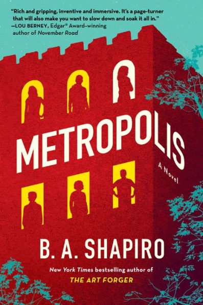 Metropolis: A Novel