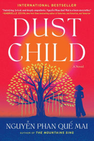 Title: Dust Child, Author: Nguyen Phan Que Mai