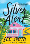 Alternative view 1 of Silver Alert