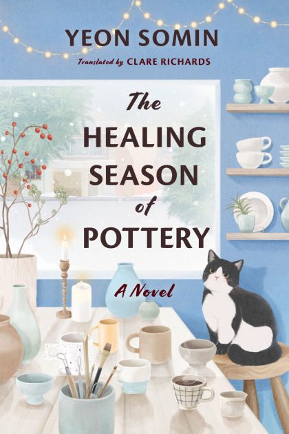 The Healing Season of Pottery by Yeon Somin, Paperback Barnes