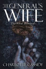 The General's Wife: The Final Betrayal