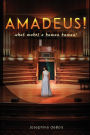 Amadeus!: What Makes a Human Human?
