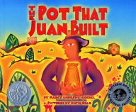 Title: The Pot That Juan Built, Author: Nancy Andrews-Goebel