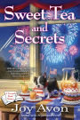 Sweet Tea and Secrets: A Tea and a Read Mystery