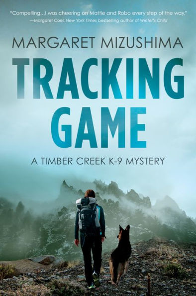 Tracking Game (Timber Creek K-9 Series #5)