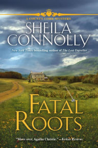 Free textbook online downloads Fatal Roots: A County Cork Mystery by Sheila Connolly PDB DJVU 9781643852409