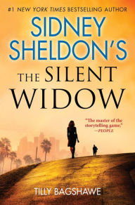 Title: Sidney Sheldon's The Silent Widow, Author: Tilly Bagshawe