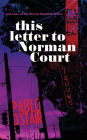 this letter to Norman Court