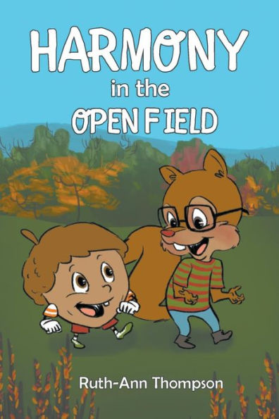 Harmony in the Open Field