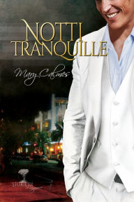 Title: Notti tranquille, Author: Mary Calmes