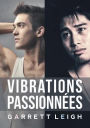Vibrations passionnées