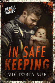 Free books pdf free download In Safe Keeping by Victoria Sue