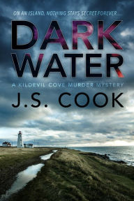 Title: Dark Water, Author: J.S. Cook