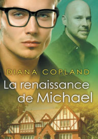 Title: renaissance de Michael, Author: Diana Copland