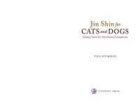 Alternative view 2 of Jin Shin for Cats and Dogs: Healing Touch for Your Animal Companions