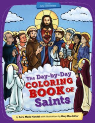 Title: Day-by-Day Coloring Book of Saints v2: July through December, Author: Mary MacArthur