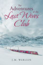 The Adventures Of The Last Wives Club