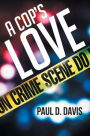 A Cop's Love