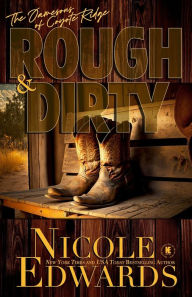 Title: Rough & Dirty, Author: Nicole Edwards