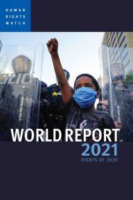 Title: World Report 2021: Events of 2020, Author: Human Rights Watch