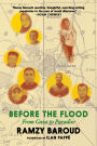 Before the Flood: From Gaza to Paradise