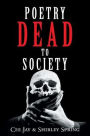 Poetry Dead to Society