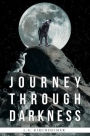 Journey Through Darkness