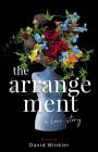 The Arrangement: A Love Story