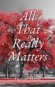 Title: All That Really Matters, Author: David Weill