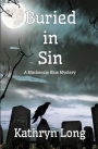 Buried in Sin: A Mackenzie Blue Mystery