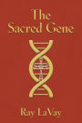 THE SACRED GENE